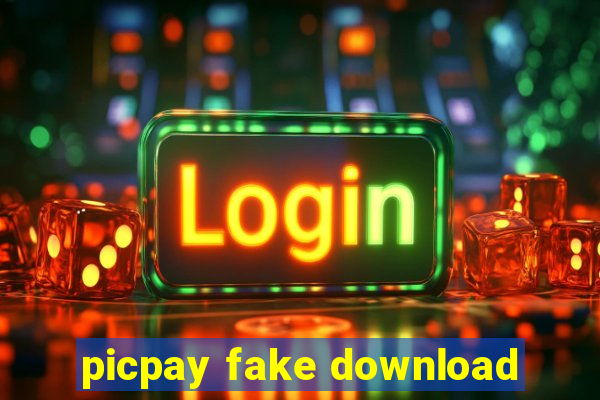 picpay fake download